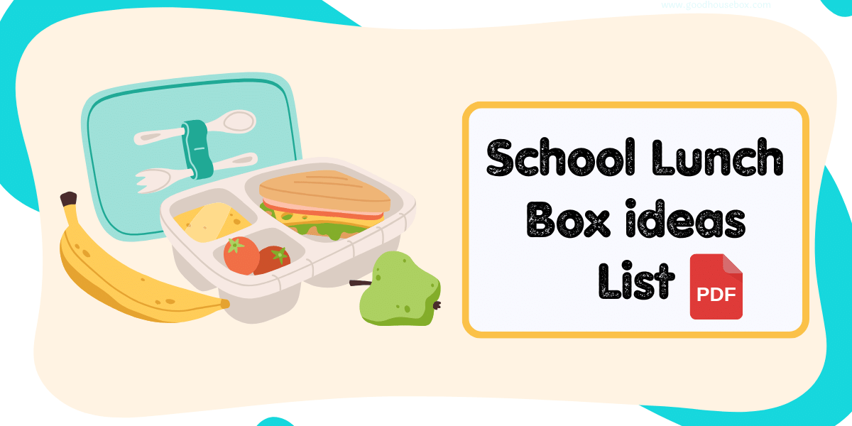 school lunch box ideas list