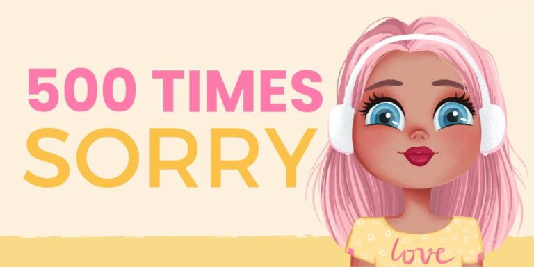 sorry 500 times copy and paste